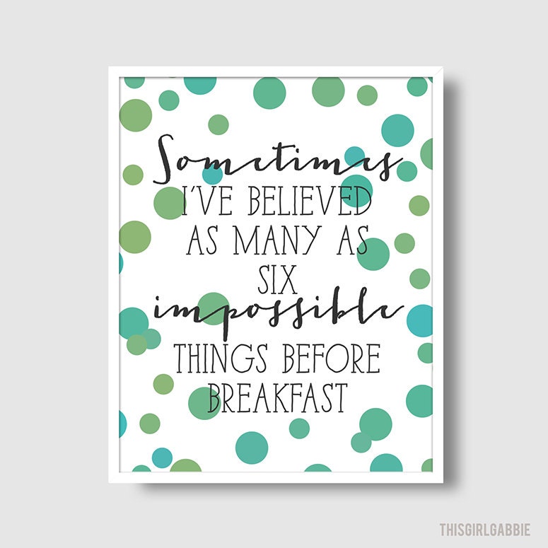 Six Impossible Things - Typography Print - 8x10 - Alice in Wonderland - Lewis Carroll - Green - Confetti - Dots