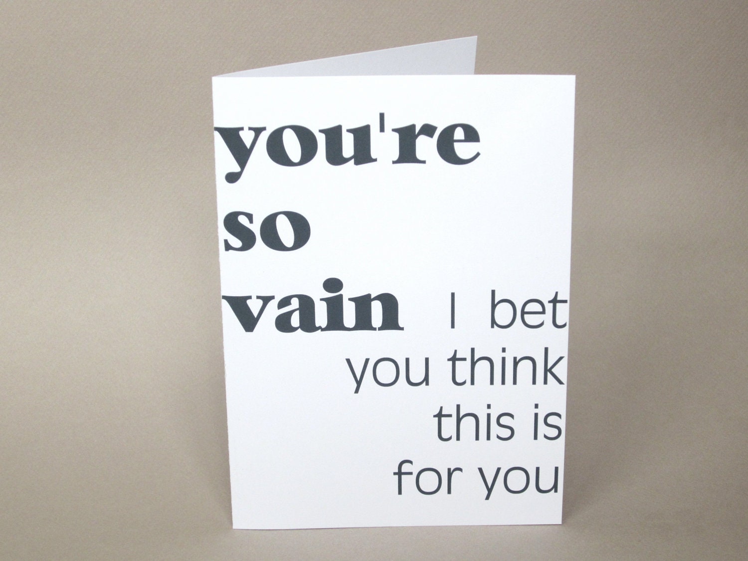 Funny Card for Friend, Fun Card, Thinking of You Card - "Vain"
