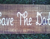 Wedding Signs, Wooden Wedding Sign, Reception Signs, Save the Date, Save the Date Sign, Shabby Chic Signs