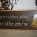 Funny Beer Sign - Funny i Believe I will have Another Beer Sign