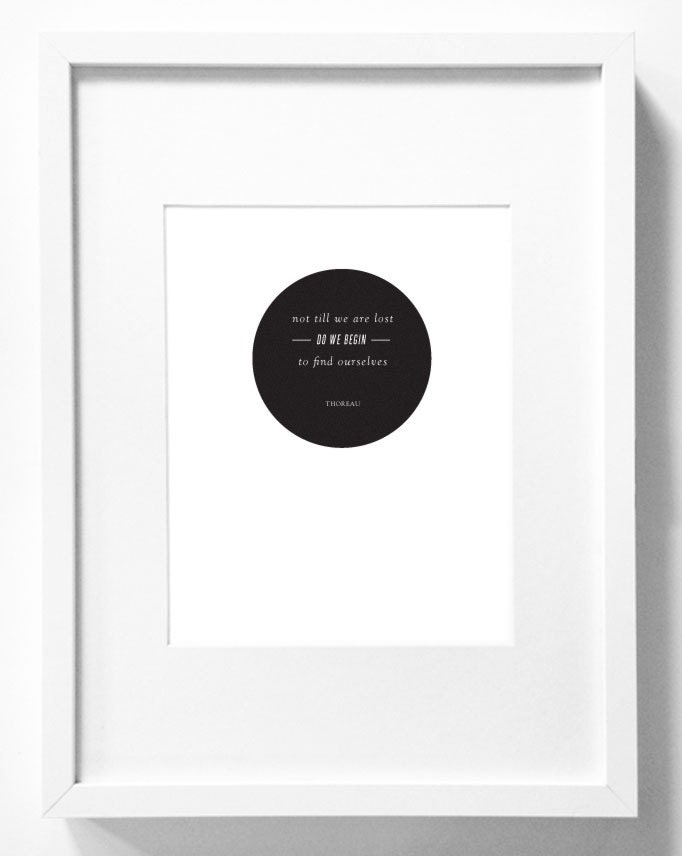 8x10 Graphic Design Typography Print - "Not till we are lost do we begin to find ourselves" - Thoreau - Inspirational Discovery Quote