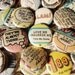 Unique Handmade Wedding Favors -100 1 Inch Pinback Buttons - Comics Are For Lovers