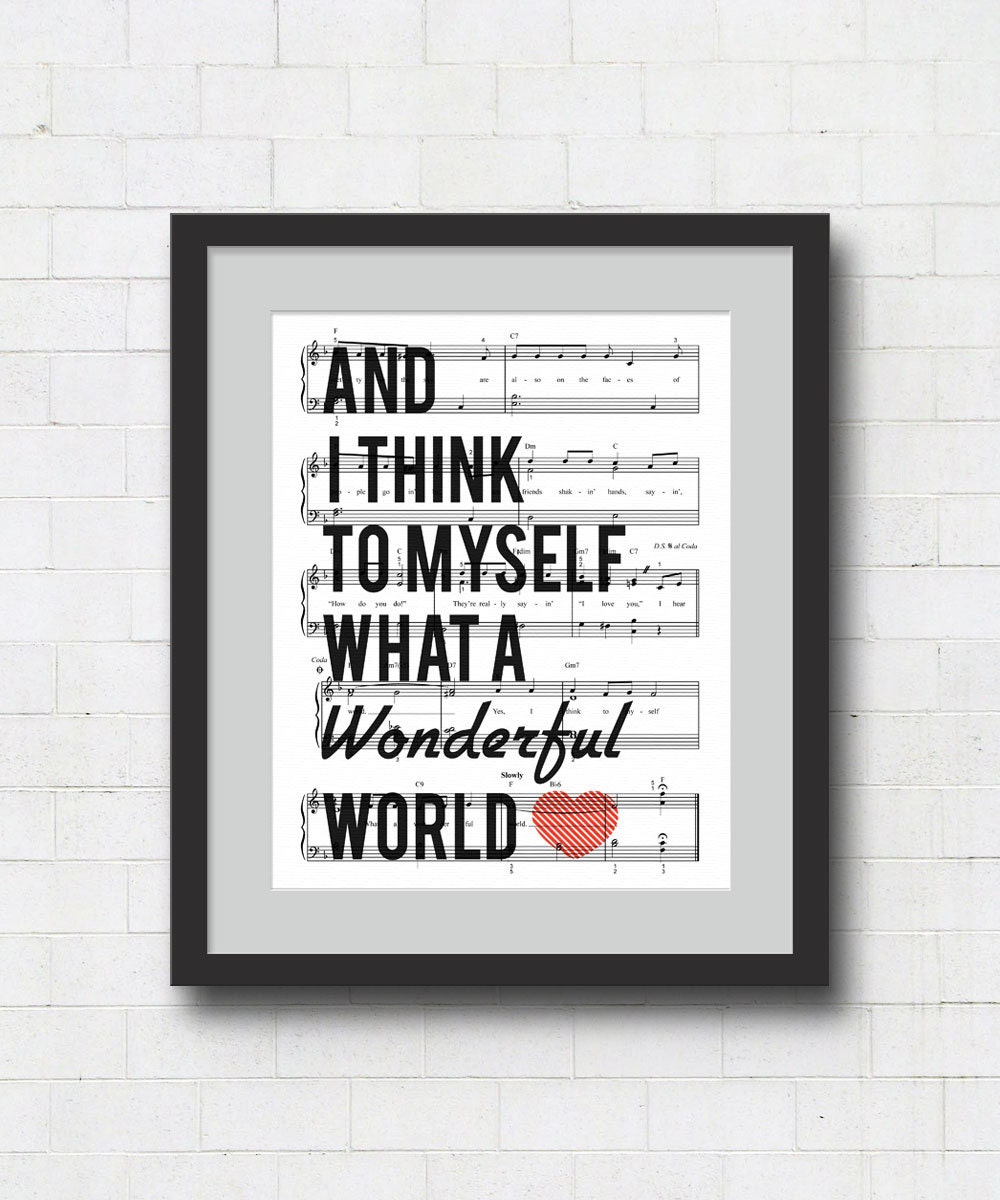What a Wonderful World Typographical Art Print - 8x10" Louis Armstrong Song Lyrics on Sheet Music Wall Art Print : Great Father's Day Gift