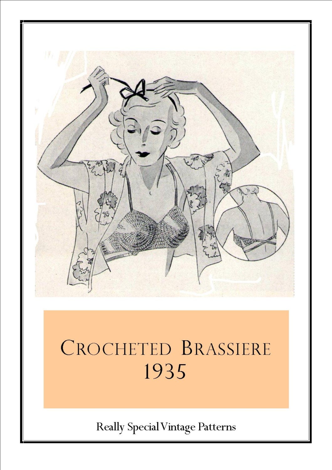 Vintage 1935 Brassiere Crochet Pattern PDF Backless Option