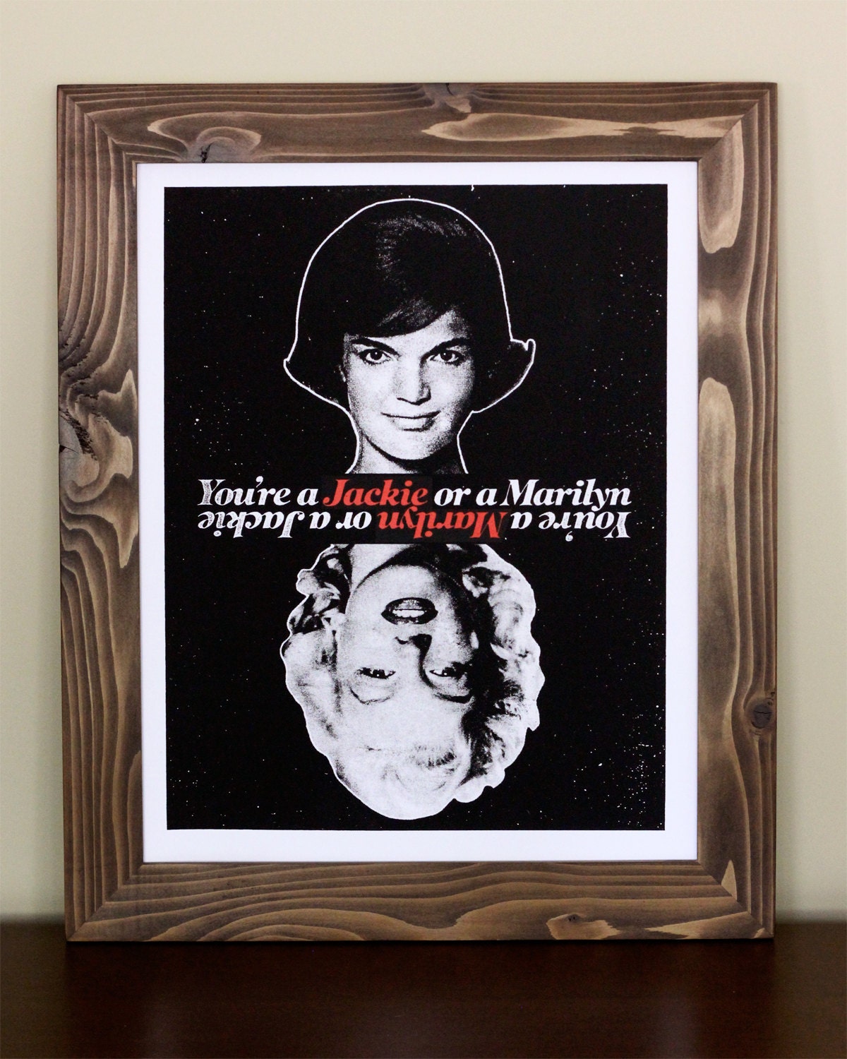You're a Marilyn or a Jackie - Mad Men Limited Edition Silkscreen Art Print  - Hero / Print Mafia Collaboration