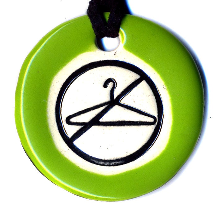 No Wire Hangers Keep Abortion Safe and Legal Ceramic Necklace in Green