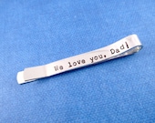 We Love Dad Tie Bar, Personalized Tie Bar, Tie Tack, Handstamped Monogram Gift for Him, Aluminum Tie Clip