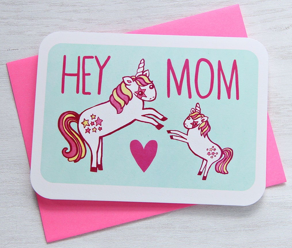 Mother's Day Card - Hey Mom - Unicorns Notecard