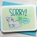 Sorry - Bunny Poot -Notecard, apology card
