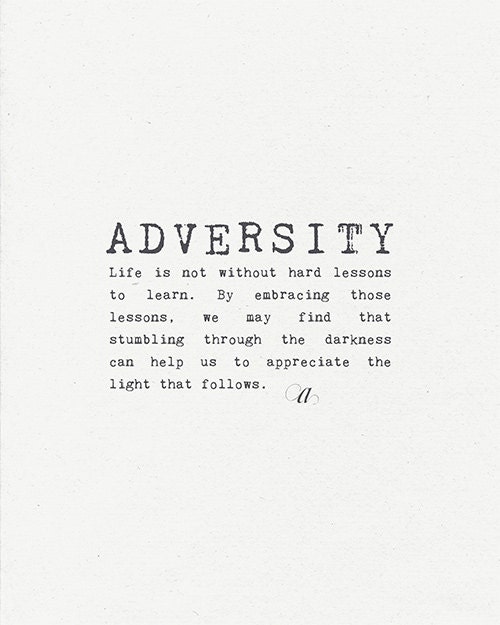 Art Print 8x10 - Adversity - inspirational, motivational word art