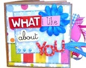 What I Like About You Scrapbook - Paper Bag Album