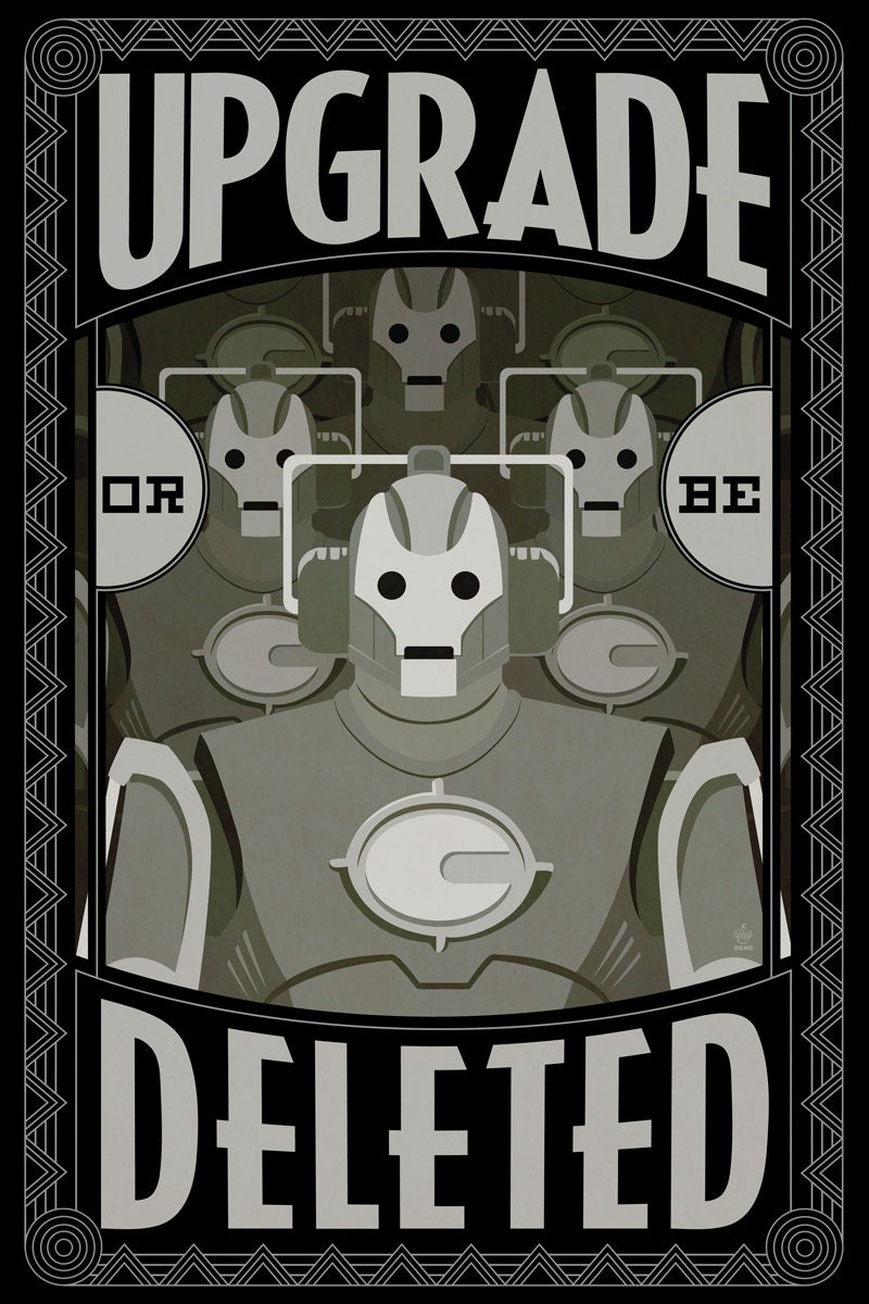 Upgrade Or Be Deleted - 12x18 POPaganda Print