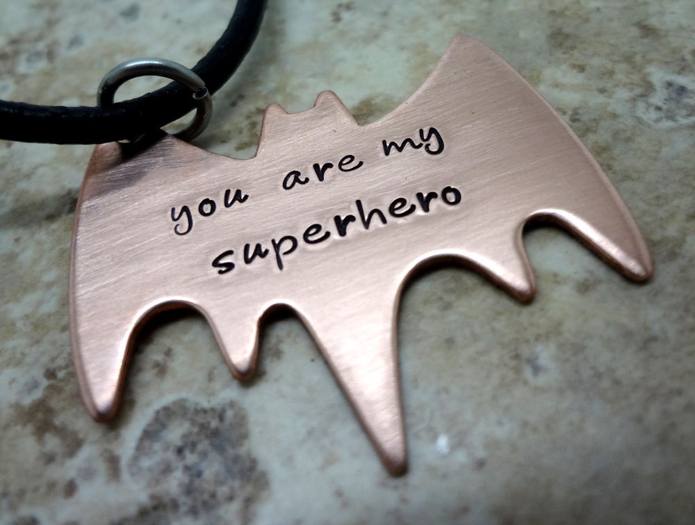 You Are My Superhero Mens Necklace - Hand Stamped Copper Batman Jewelry - Fathers Day - Boyfriend Husband Partner