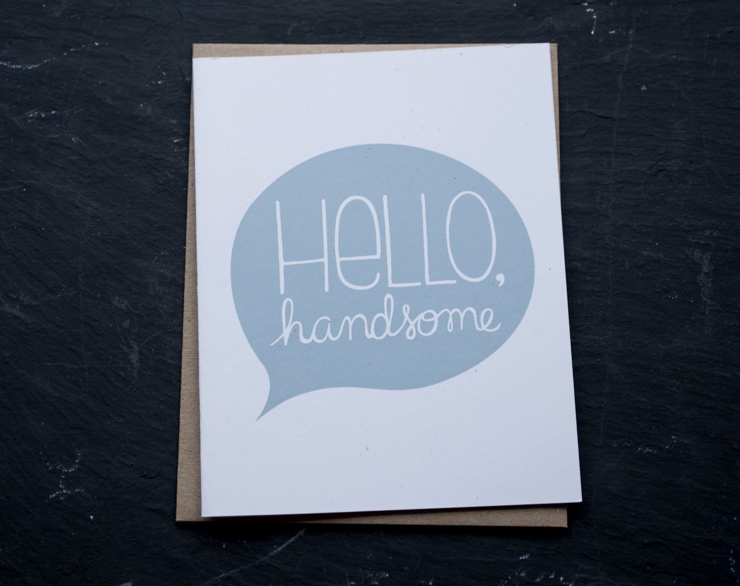 Hello Handsome notecard