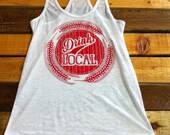 Drink Local - Ladies tank