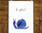 Navy "be patient" Snail Painting- Original 5x7 Watercolor painting