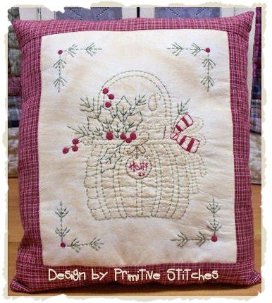 Holly Basket-Primitive Stitchery  E-PATTERN by Primitive Stitches-Instant Download