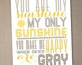 you are my sunshine printable typography poster, quote print,  nursery children decor - 8x10
