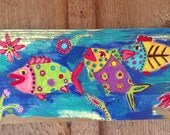 Fun Fish on Reclaimed Wood 