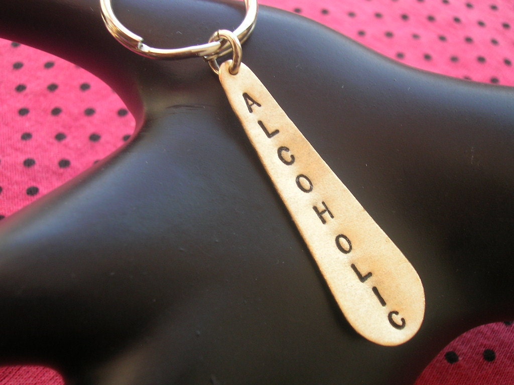 ALCOHOLIC--Brass Teardrop Keychain, Wine, Alcoholic, Drunk, Addiction, Modern, Metal Taboo
