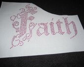 Diy Heat Transfer of the Word Faith in Metallic Pink and Rhinestones