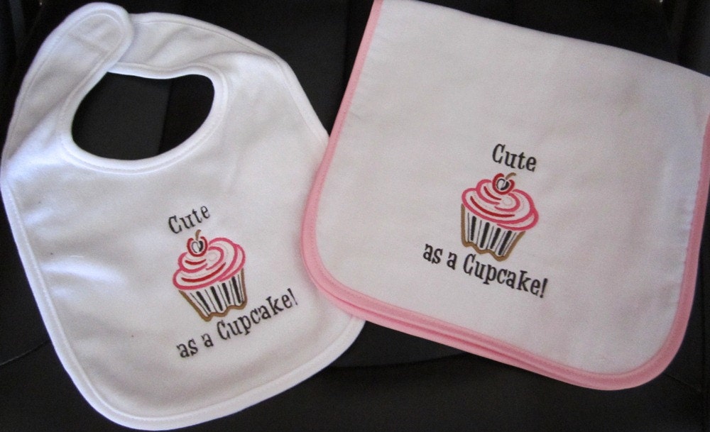 Embroidered  Burp Cloth and Bib Set for Girl- Cute as a Cupcake