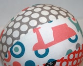 Scooters  in Coral Teal and Grey - Toy Ball with Organic Fabric and Rattle Inside - London Calling  - Medium Size