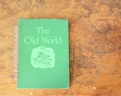 Vintage Book Journal .. The Old World