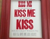 KISS ME Letterpress Valentine Love Poster Card Print Art Heart