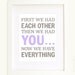 Children's Wall Art First We Had Each Other Then We Had You in grey and lavender RESERVED