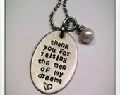 JBK Thank you for raising the man of my dreams necklace