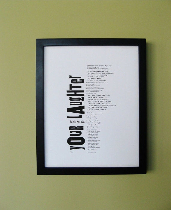 Pablo Neruda Letterpress Print: "Your Laughter", Art Print, Wood and Metal Type, Black, Cotton Paper, Wall Print, Home Decor, Love Poem