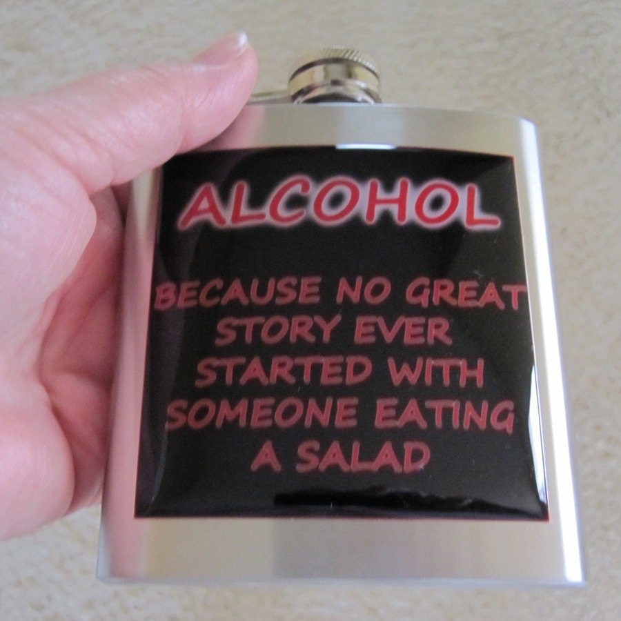 Alcohol Because No Great Story Liquor Hip Flask
