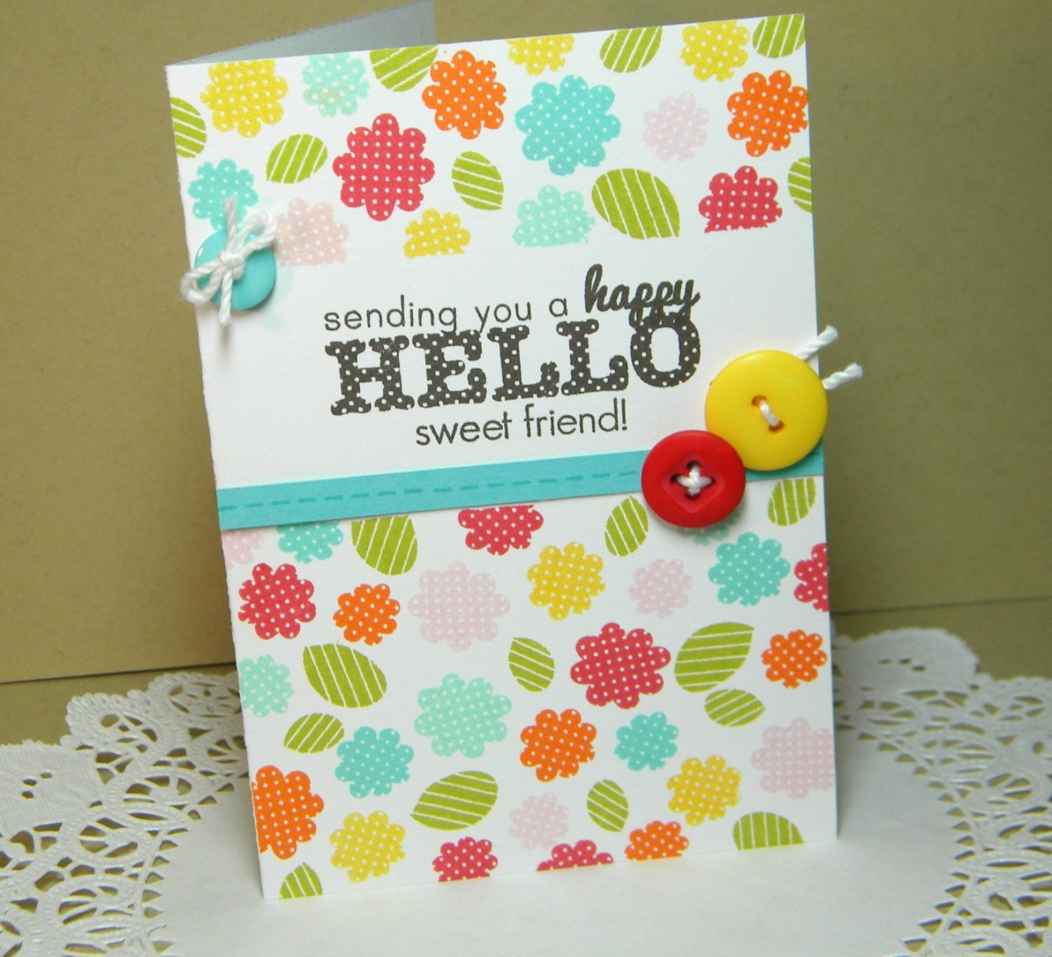 Sending You A Happy Hello Sweet Friend Handmade Card