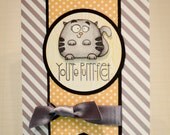 You're Purrfecy Cat/Kitty Greeting Card