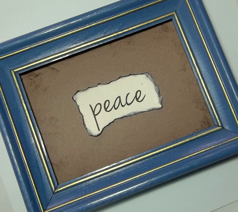 Rustic wall art inspirational sign, Peace 5x7 or 4x6 inches