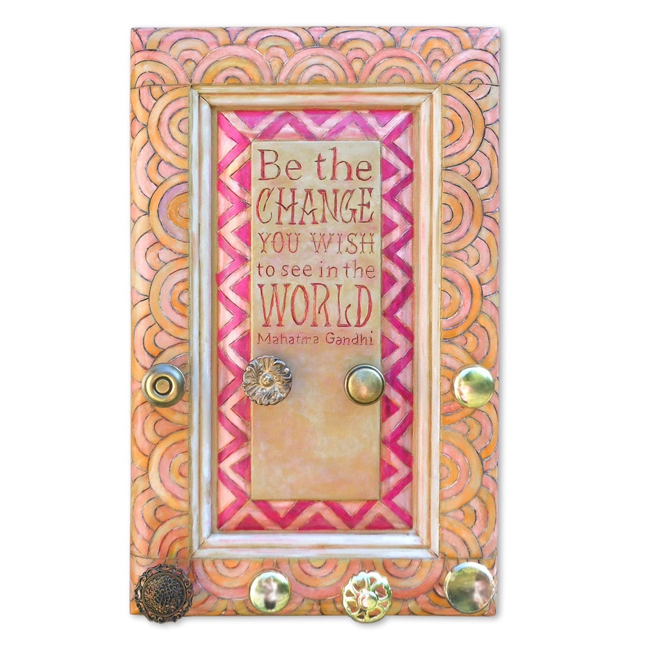 Original Hand Painted and Wood Burning with a quote by Gandhi - Coat and Jewelry Hanger