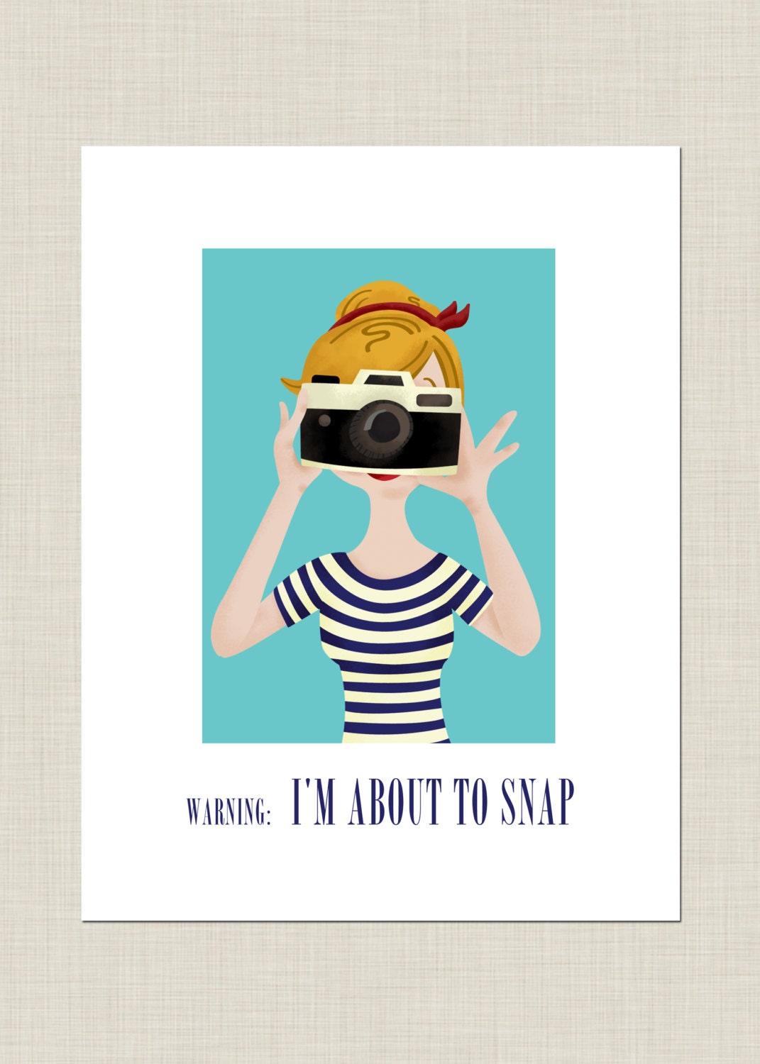 My Mom Snaps Print