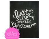 Chalkboard Print - Digital File 8x10 - Fiesta