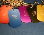 Customized Dog Tags--Laser Etched Phrases