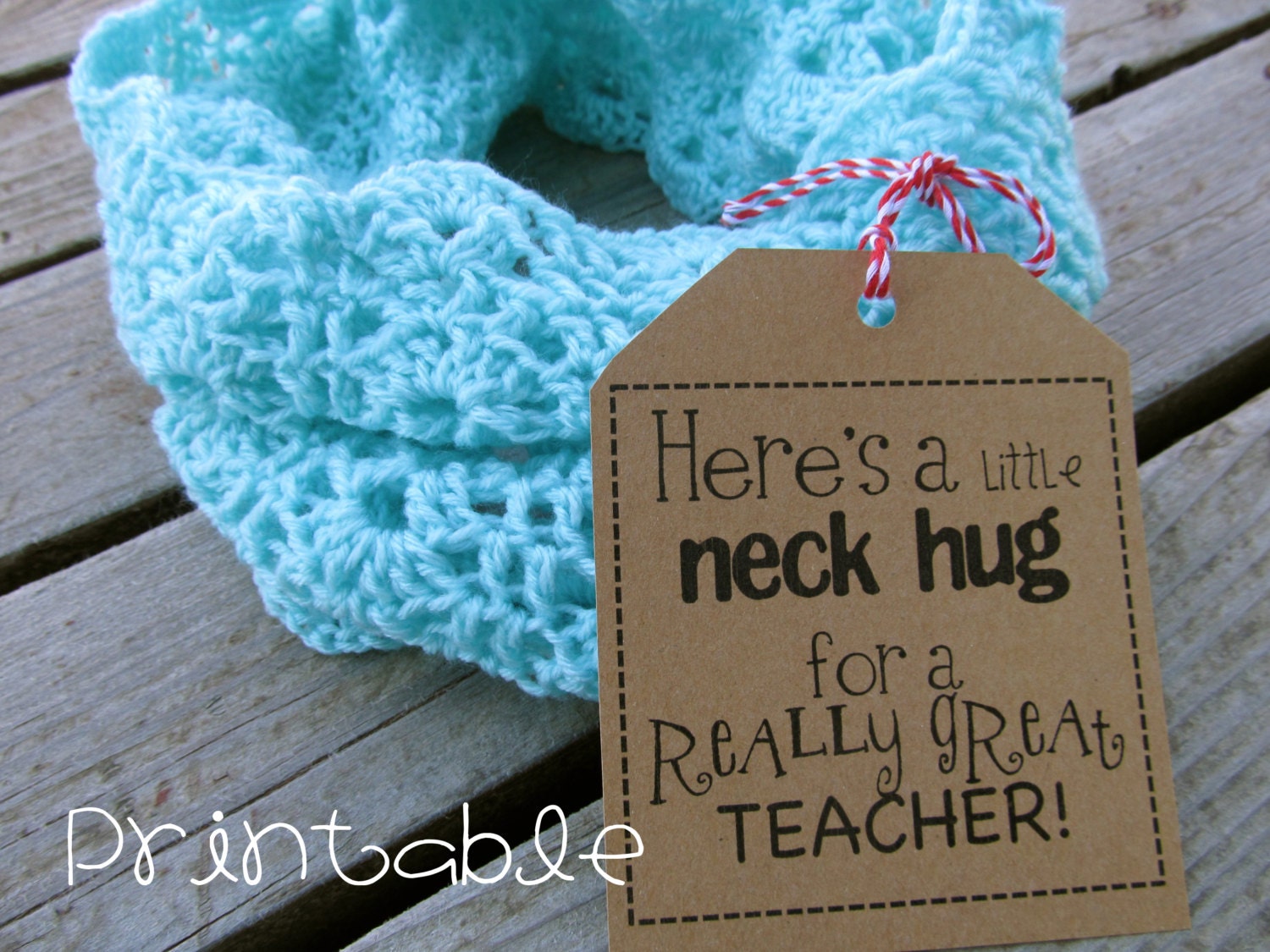 Printable- PDF-  Neck Hug- Teacher Appreciation Gift Idea