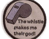 Supernatural, The Whistle Makes Me Their God Patch