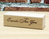 Especially For You Stamp (2 x 0.6in)