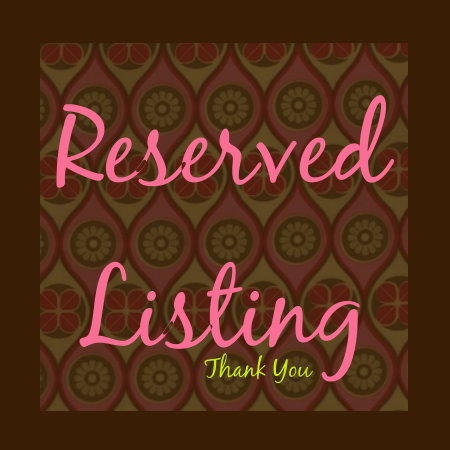 Reserved Listing for Jill
