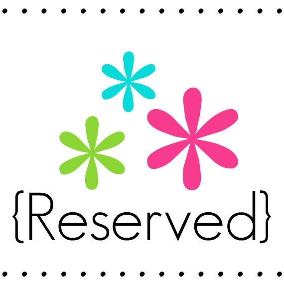 Reserved Listing for Tiffany