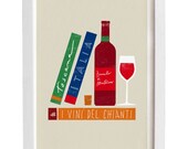 Italian Wine Art - I vini d'Italia print - Chianti Tuscany travel books gourmet Illustration 11"x15 - archival fine art giclée print