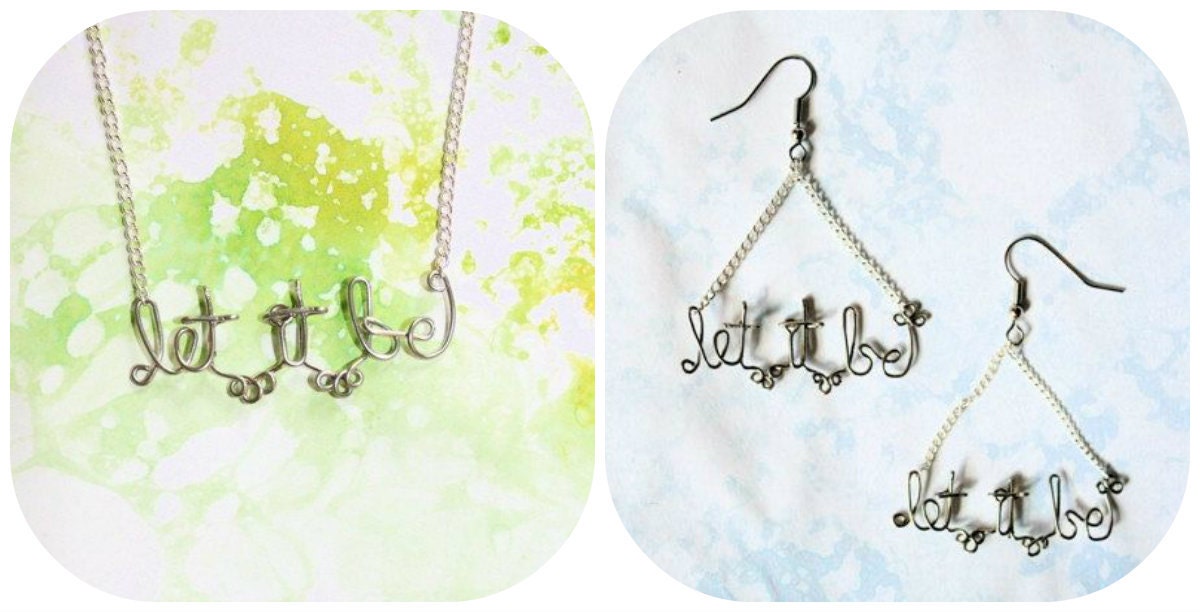Let It Be Jewelry Set - Beatles Lyrics Gift Set - Bracelet or Necklace and Earrings for a Beatles Fan