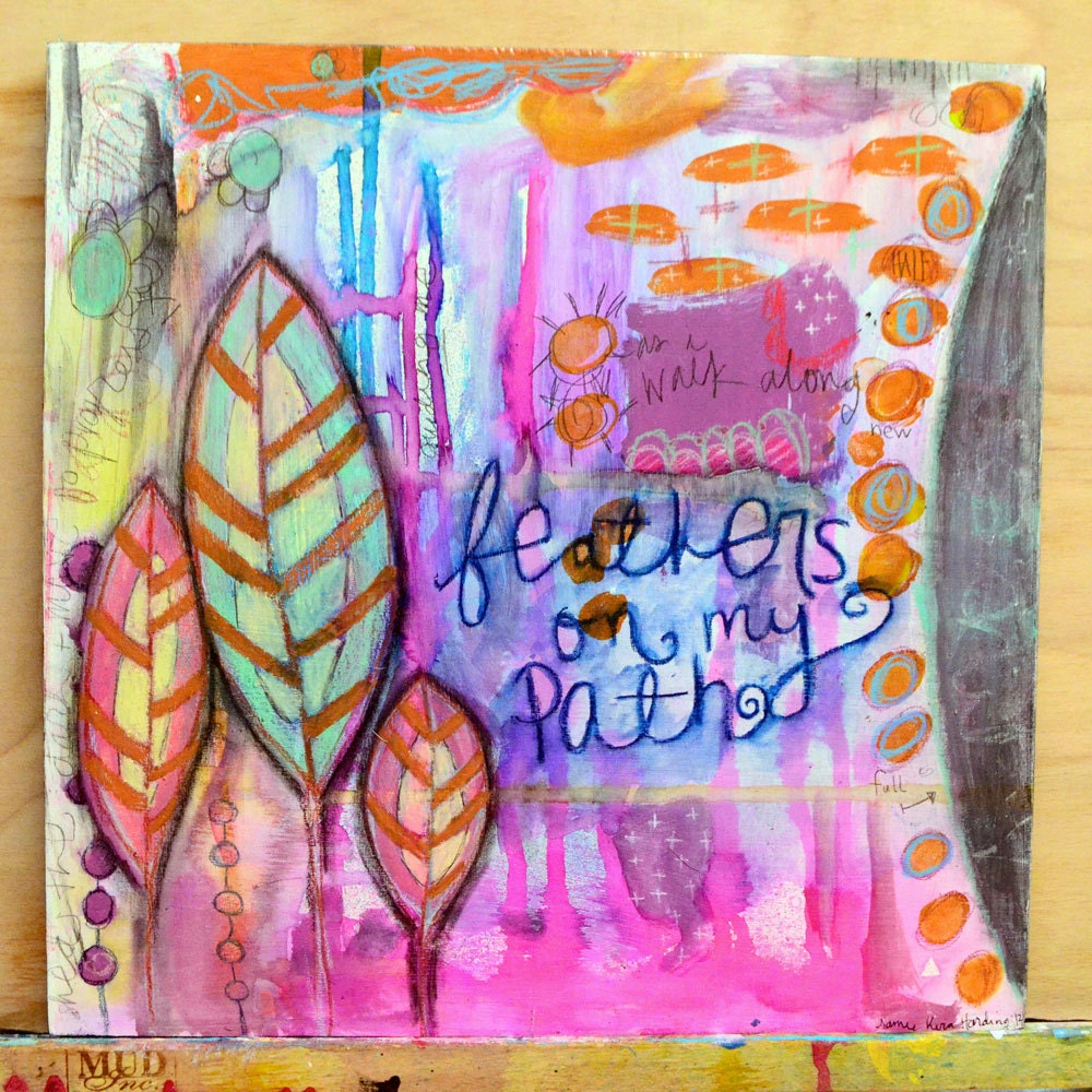 Feathers on My Path Abstract Mixed Media ORIGINAL