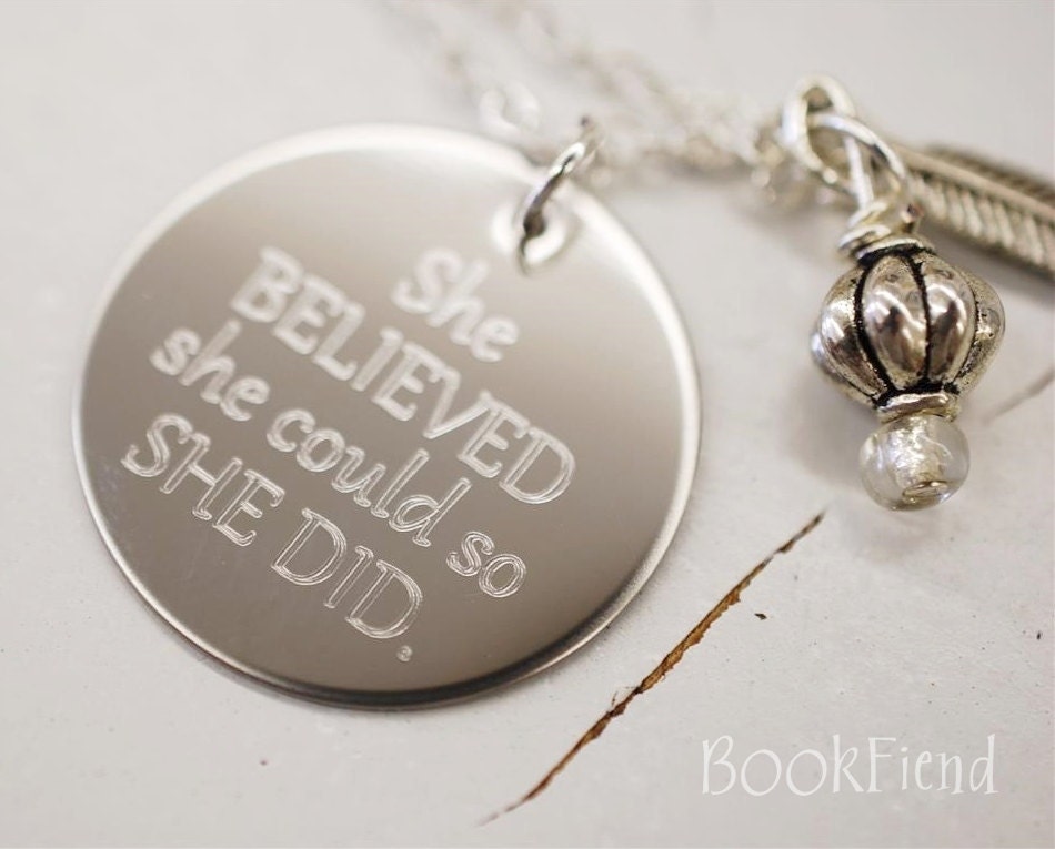She believed she could so she did --- engraved 1" charm necklace