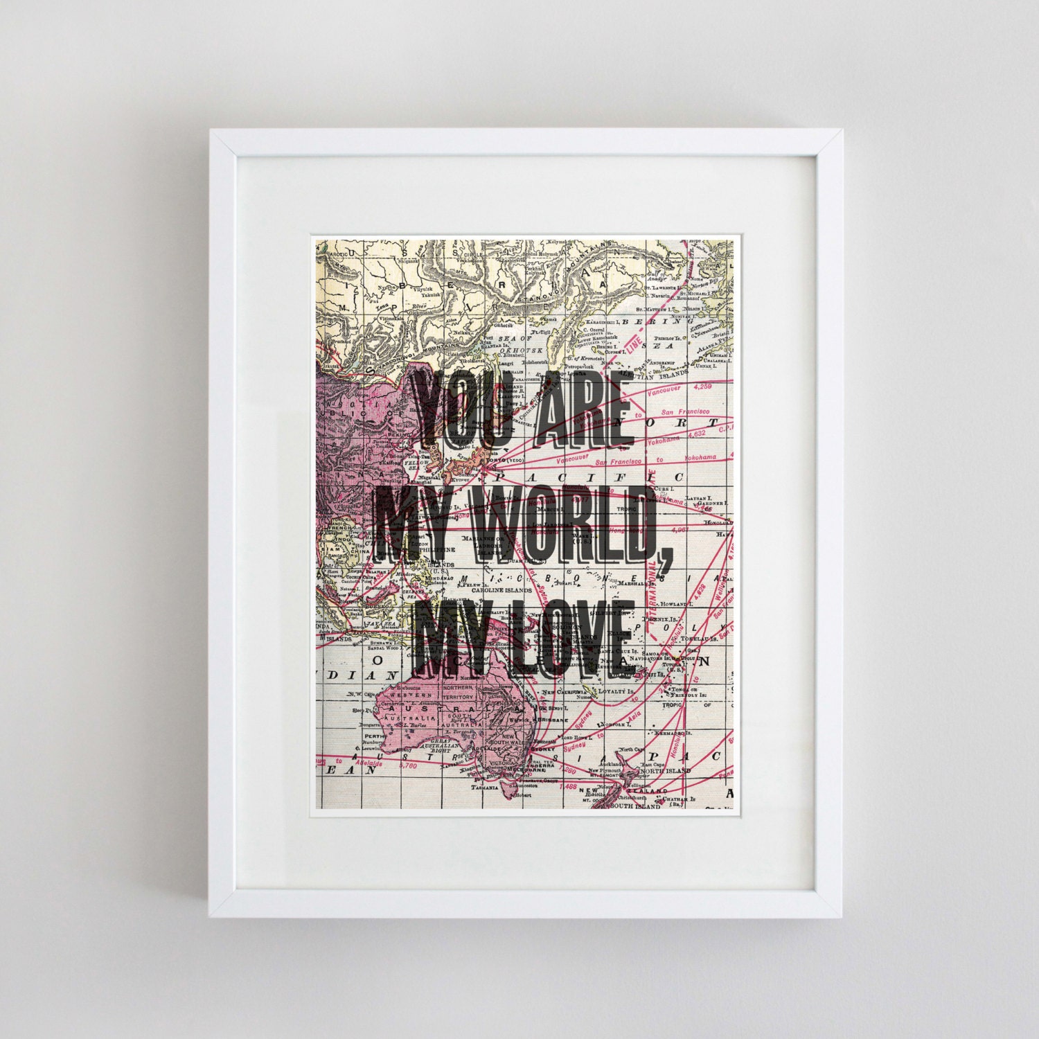 You are my world print (large)